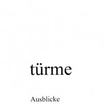 Texttuerme-04-ausblicke-1999